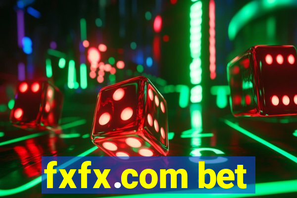 fxfx.com bet